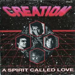 The Creation : A Spirit Called Love